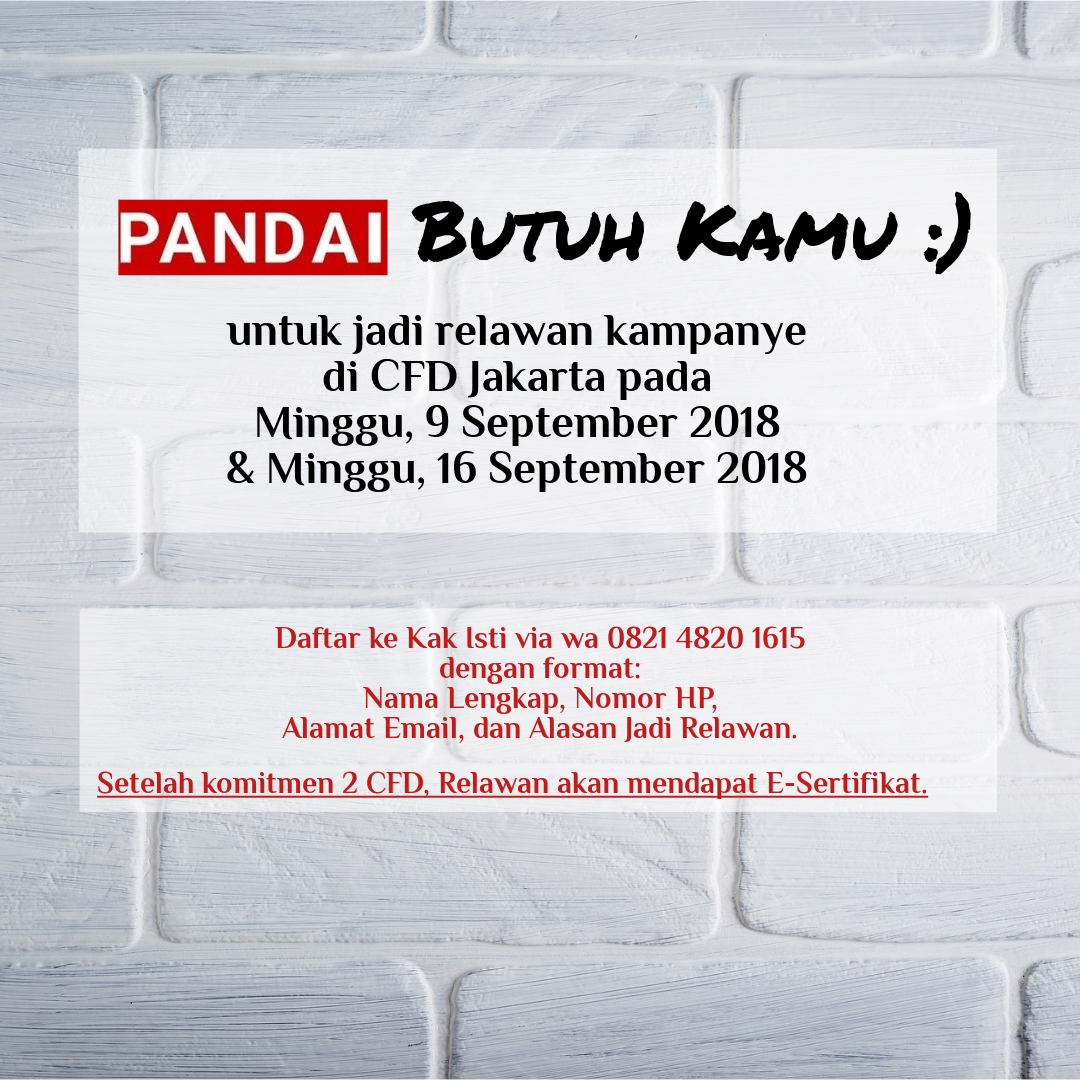 PANDAI Goes to CFD (Car Free Day) Jakarta