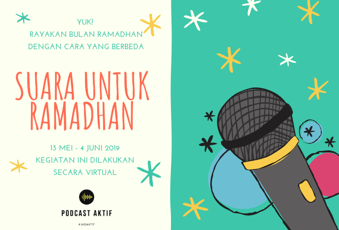 Suara Untuk Ramadhan x Podcast Aktif
