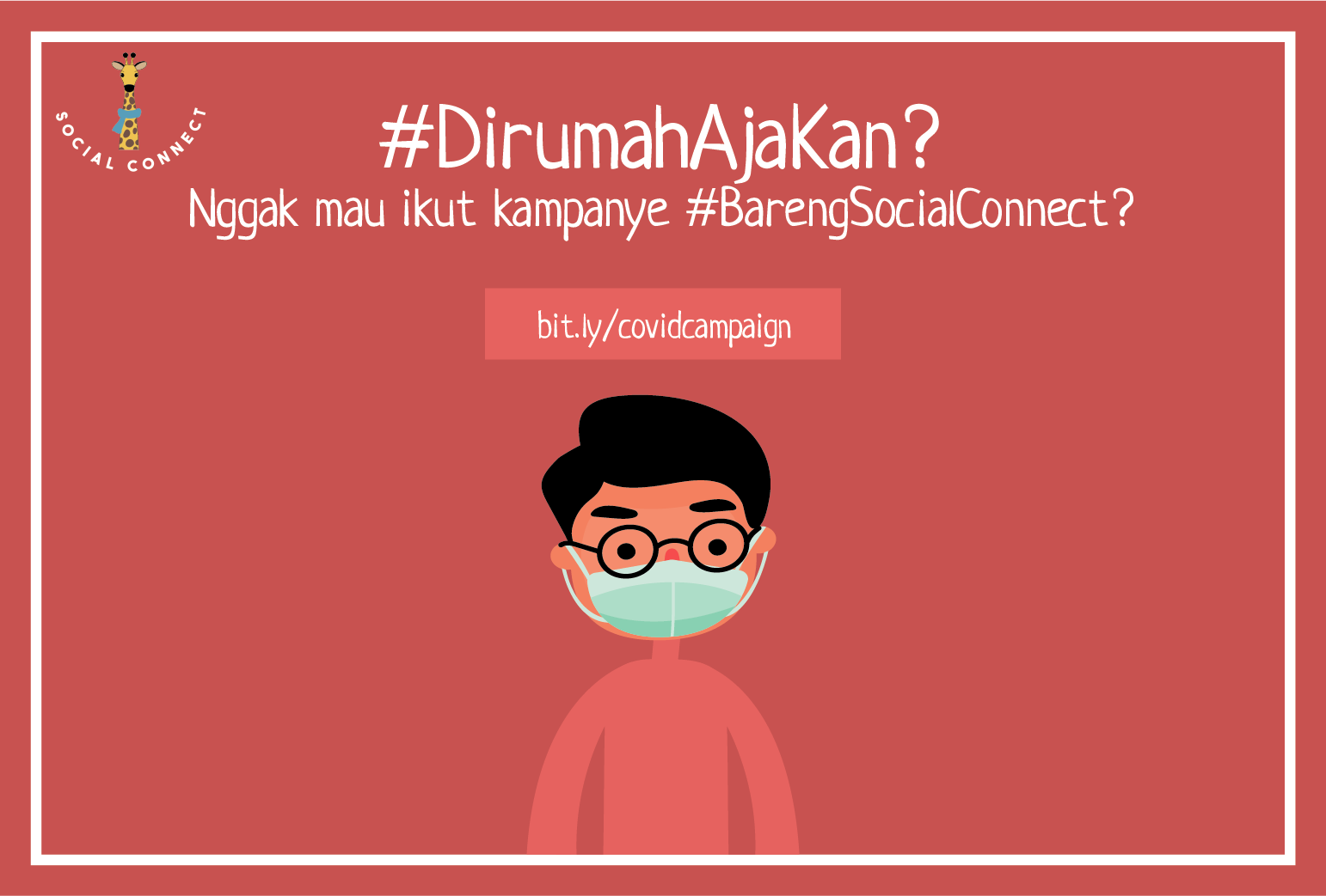 Kampanye Sosial Melawan COVID19 #DirumahAja