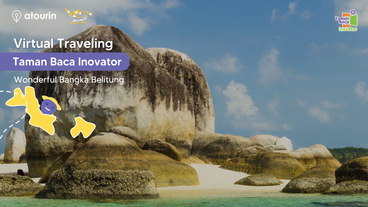 Jelajah Nusantara Bangka Belitung