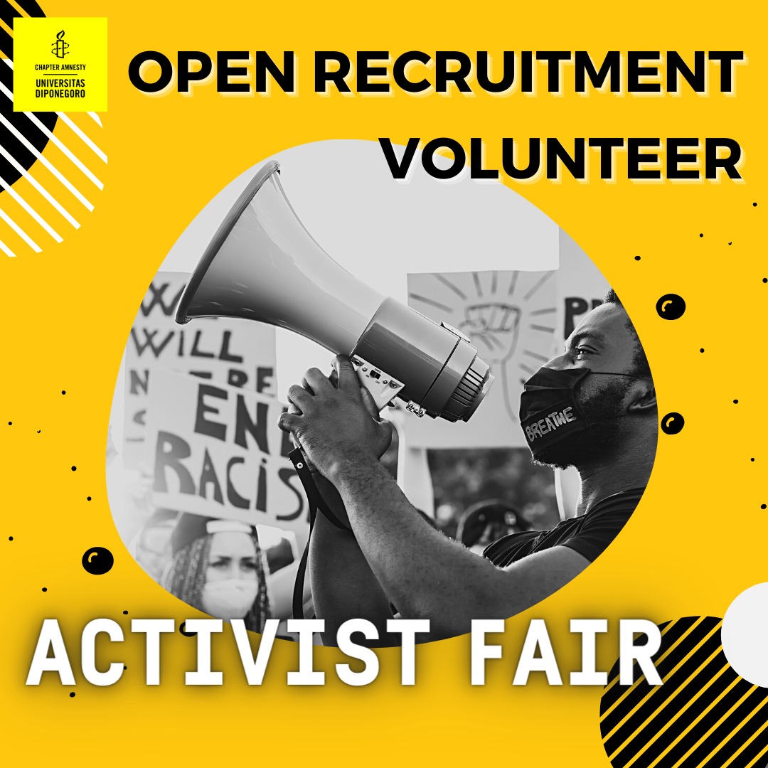 VOLUNTEER ACTIVIST FAIR 2022 BY AMNESTY UNDIP