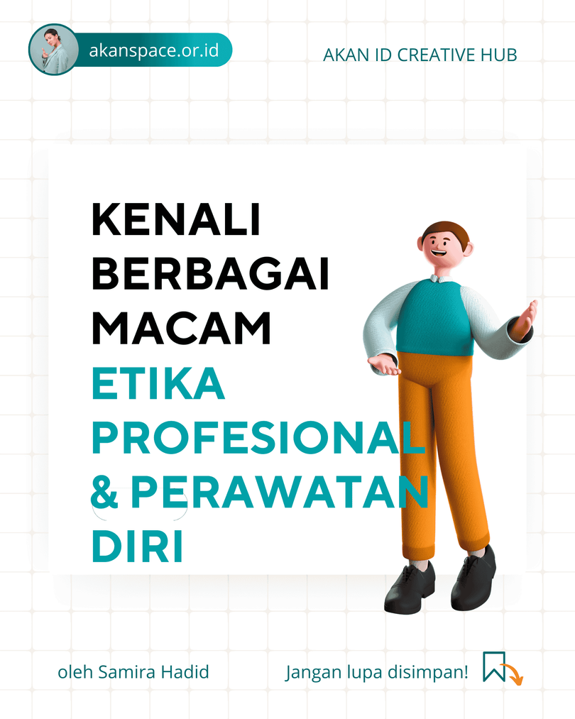 Kelas Etika Profesional dan Perawatan Diri