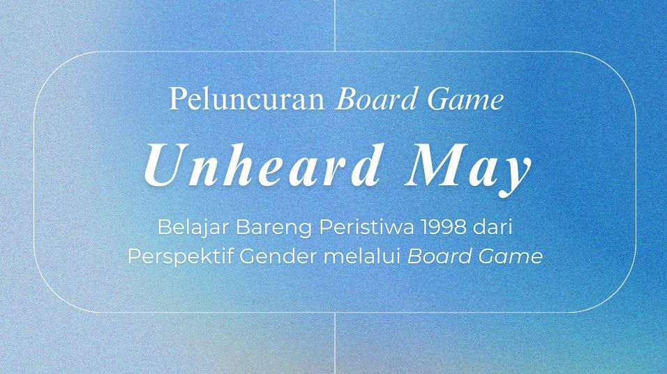 Belajar Bareng Peristiwa 98 Pakai Board Game
