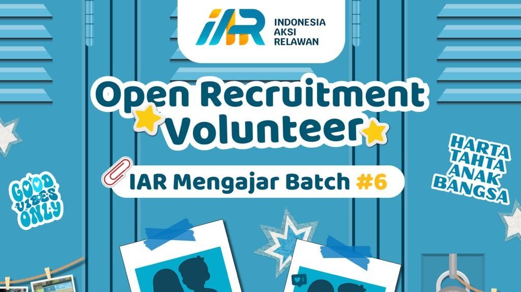 OPEN RECRUITMENT VOLUNTEER IAR MENGAJAR BATCH 6.0