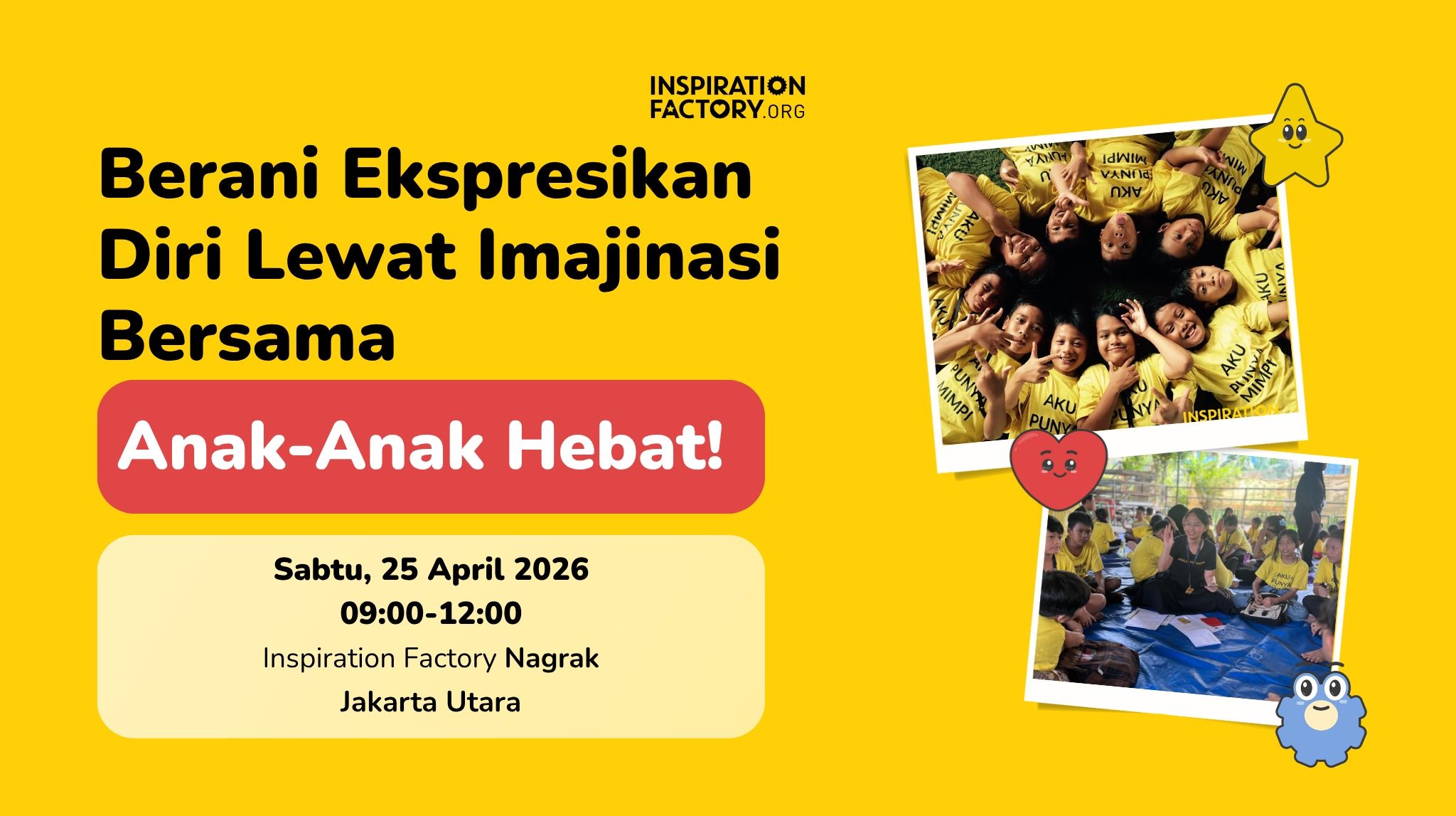 BERANI EKSPRESIKAN DIRI LEWAT IMAJINASI