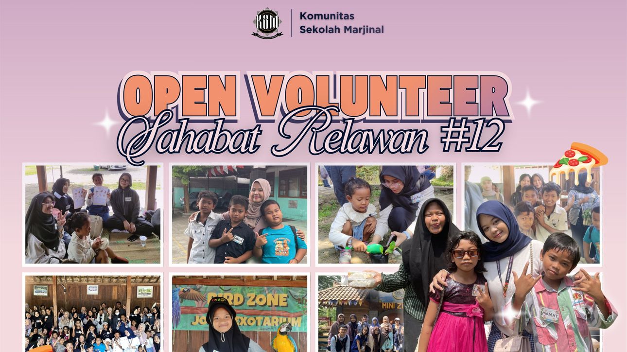 📢 OPEN VOLUNTEER SAHABAT RELAWAN #12 🍕✨